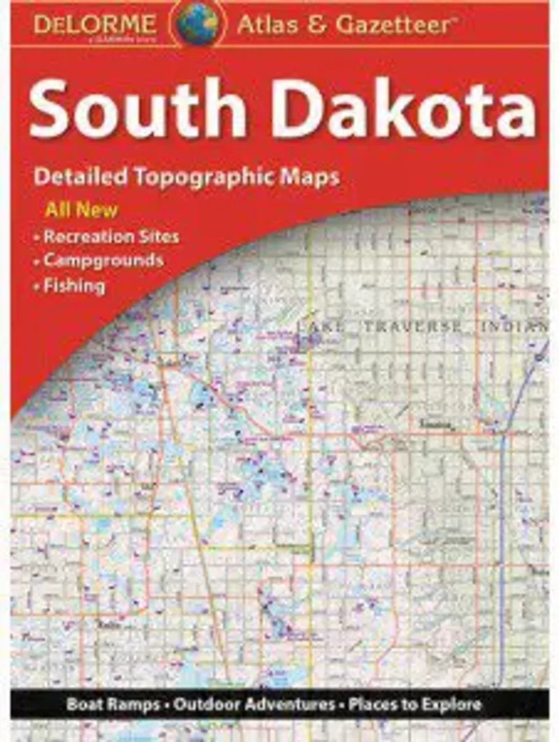 South Dakota Atlas & Gazetteer by DeLorme