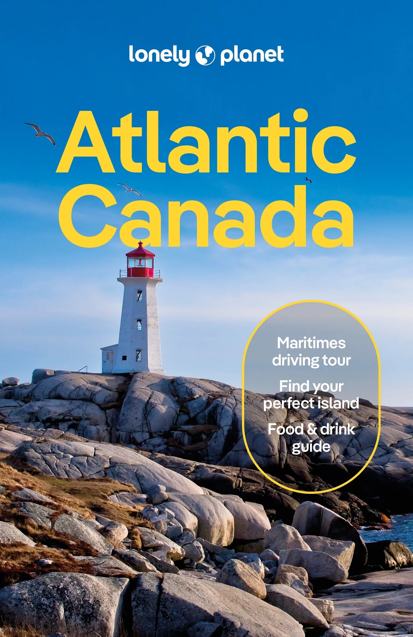 Atlantic Canada Travel Guide Book by Lonely Planet