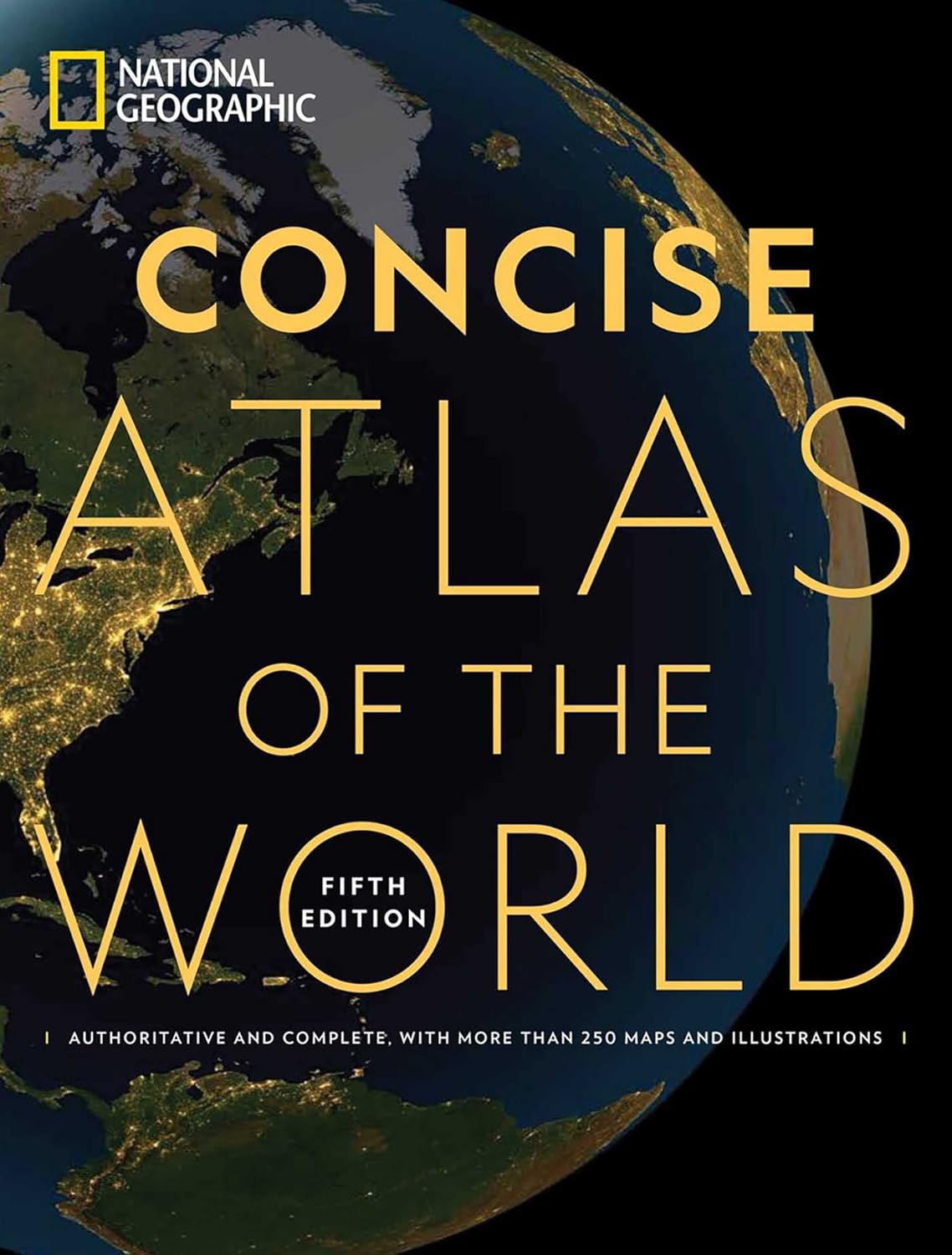 Concise Atlas of the World National Geographic.