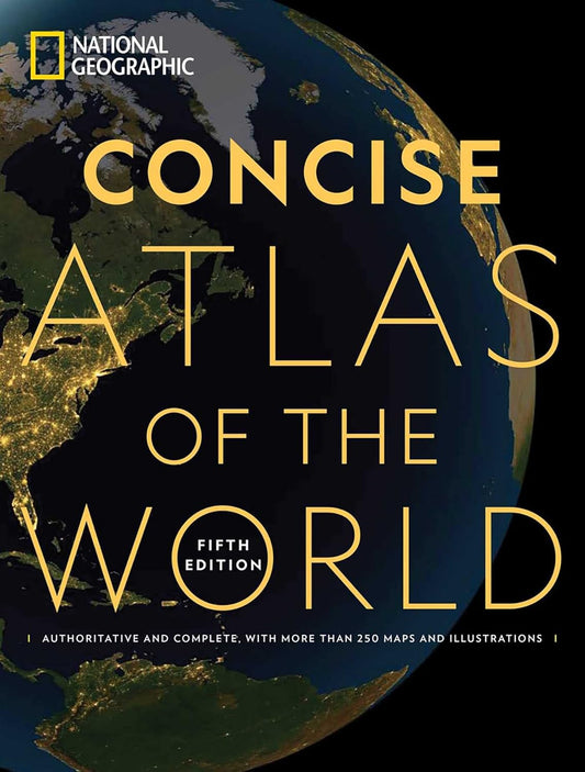 Concise Atlas of the World National Geographic.