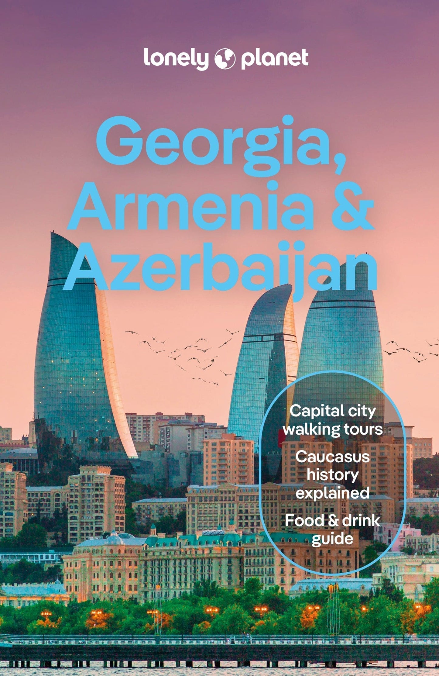 Georgia, Armenia & Azerbaijan Travel Guide Book by Lonely Planet