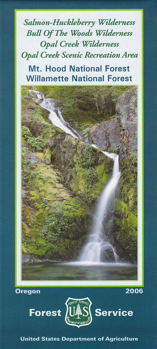 Mt. Hood National Forest - Salmon-Huckleberry, Bull of the Woods, Opal Creek Wildernesses NFS Map - Cover