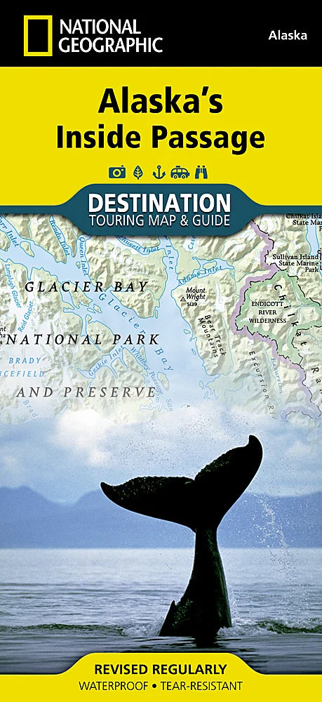 Alaska's Inside Passage Touring Map & Guide by National Geographic - Cover