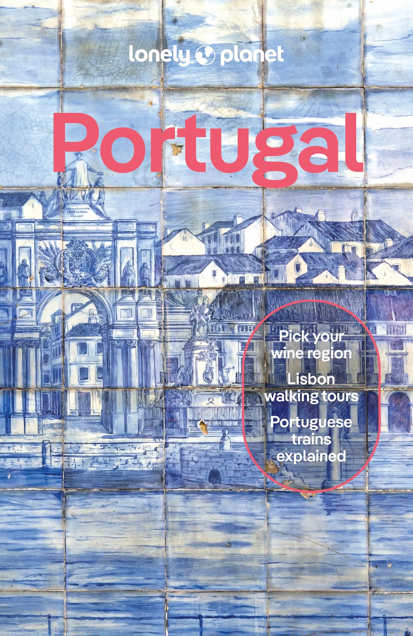 Portugal Travel Guide Book by Lonely Planet