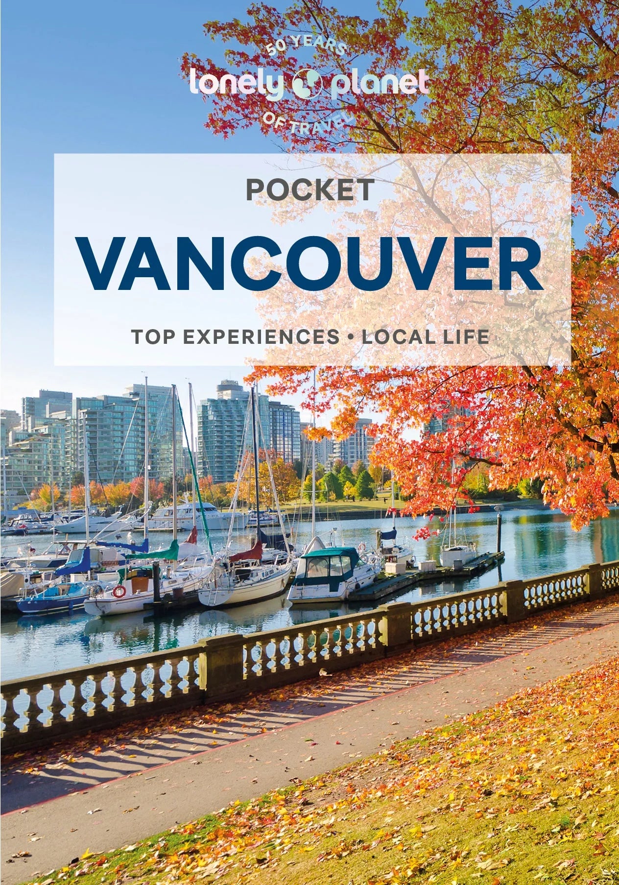 Vancouver (Canada) Pocket Travel Guide Book by Lonely Planet