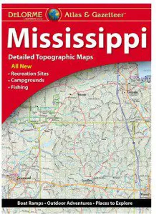 Mississippi Atlas & Gazetteer by DeLorme