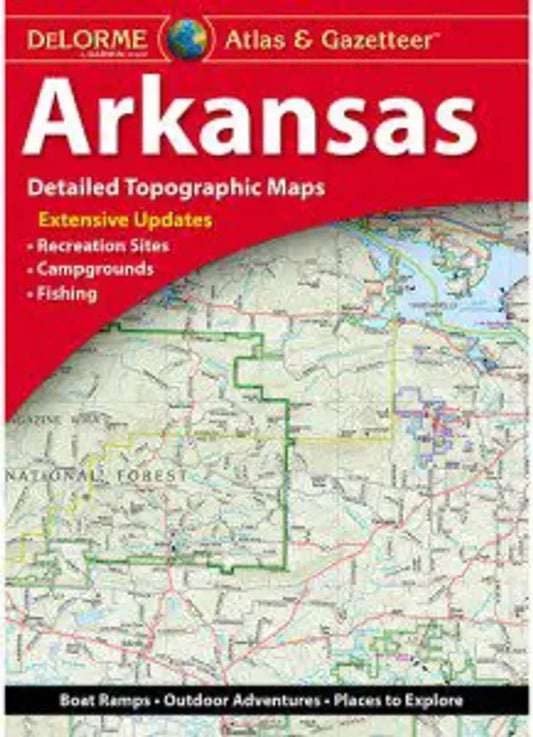 Arkansas Atlas & Gazetteer by DeLorme