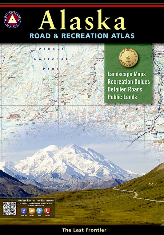 Alaska Road & Recreation Atlas by Benchmark Maps - Cover