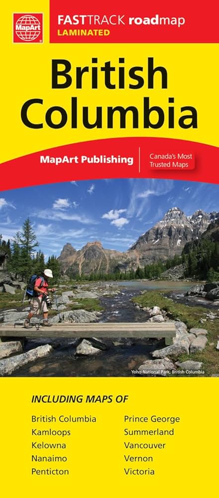British Columbia FastTrack Road Map by MapArt - Cover