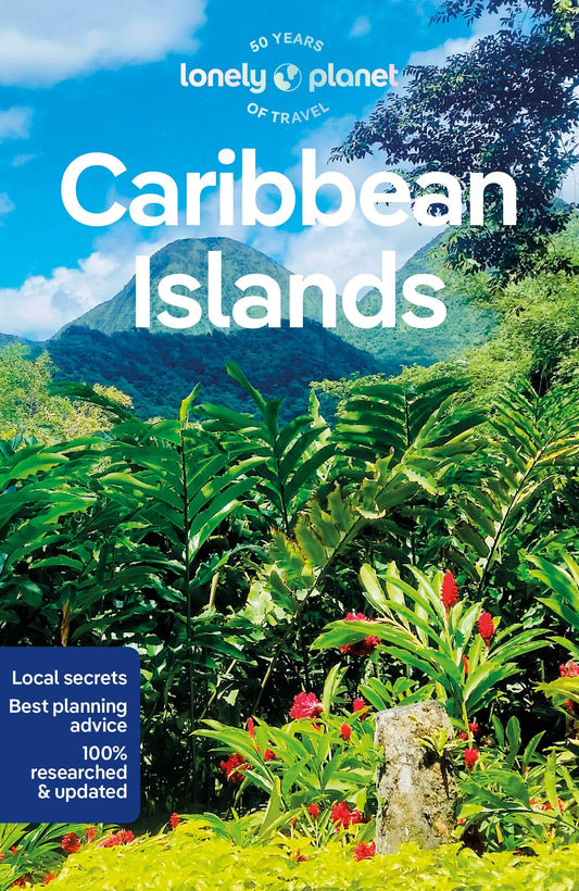 Caribbean Islands Travel Guide by Lonely Planet