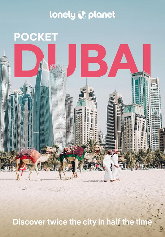 Dubai (UAE) Pocket Travel Guide Book by Lonely Planet