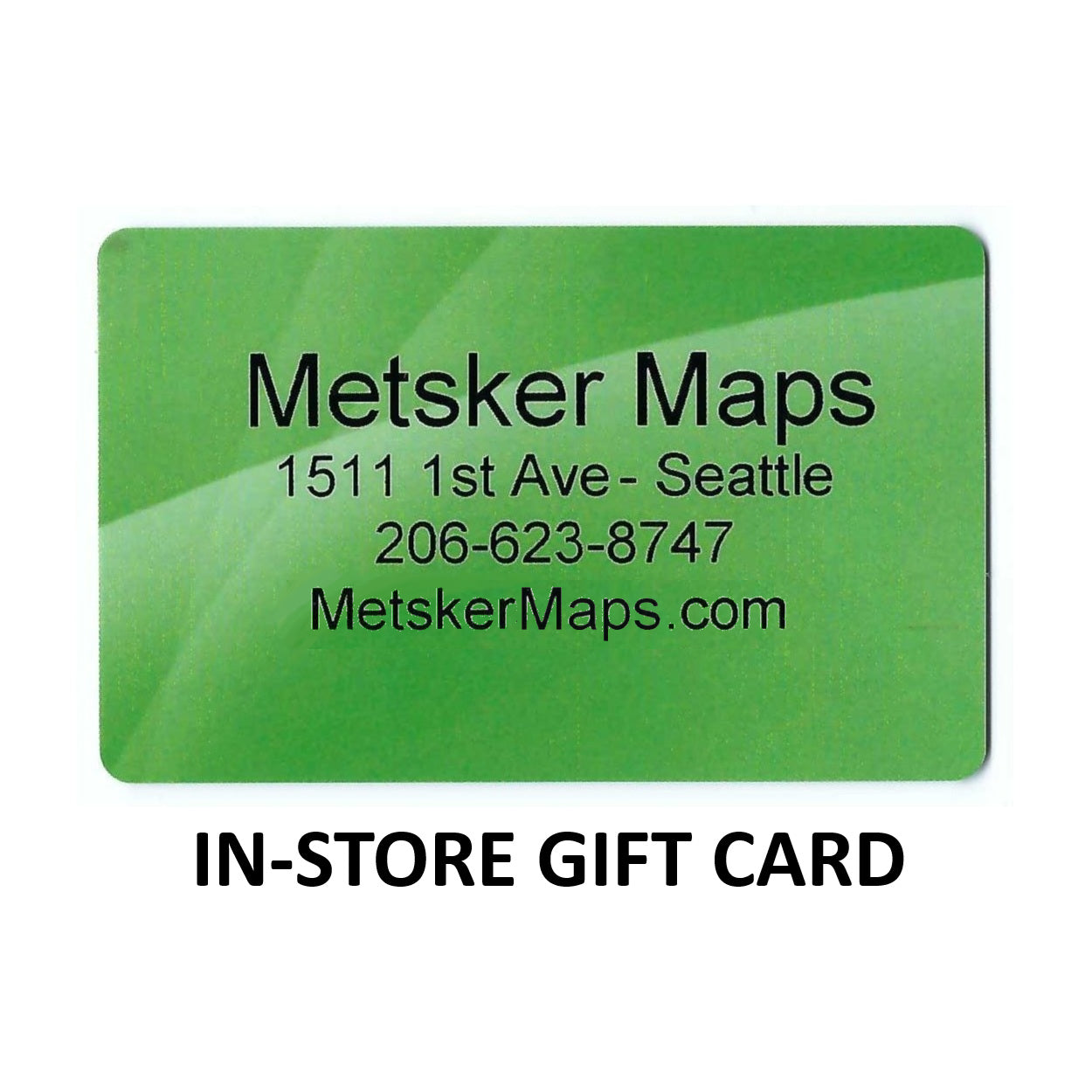 Metsker Maps In-Store Gift Card