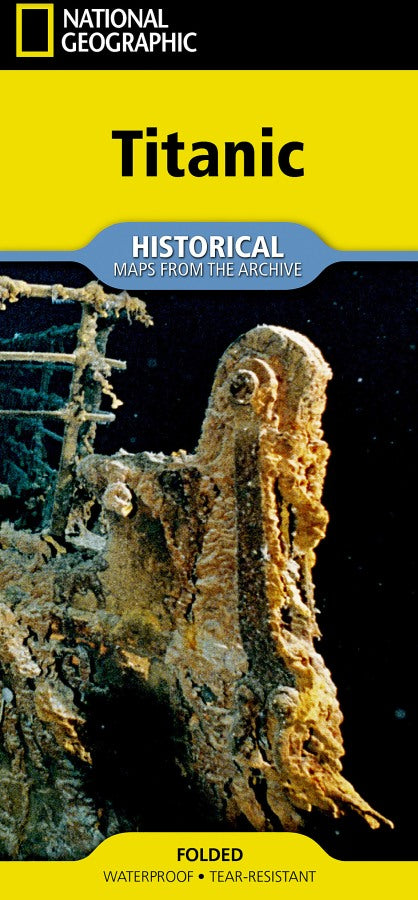 Titanic Historical Reference Map from National Geographic Archives - Cover