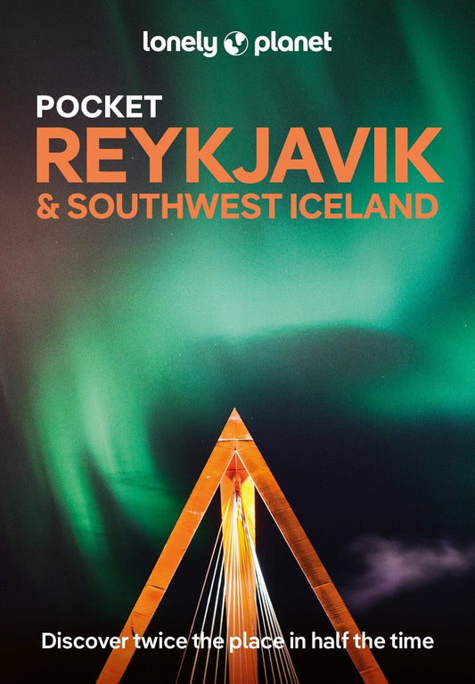 Reykjavik & SW Iceland Pocket Travel Guide Book by Lonely Planet